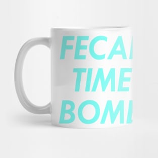 Fecal Time Bomb, Blue Mug